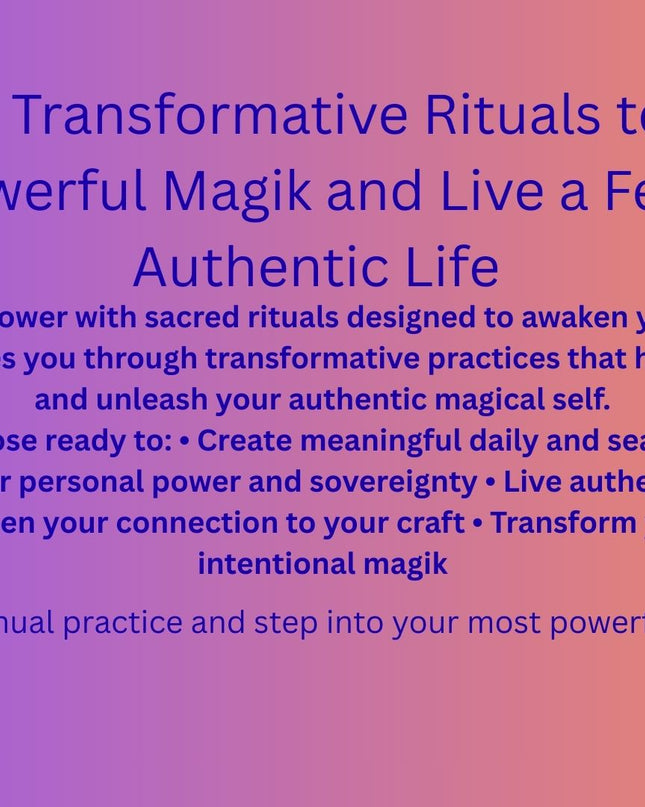 Witchual: Transformative Rituals to Reclaim Your Powerful Magik and Live a Fearlessly Authentic Life - Paperback