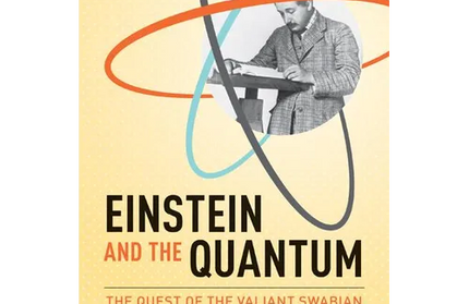 Einstein and the Quantum: The Quest of the Valiant Swabian